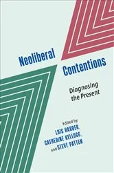 Book cover of Neoliberal Contentions by Lois Harder