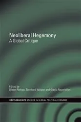 Book cover of Neoliberal Hegemony by Dieter Plehwe