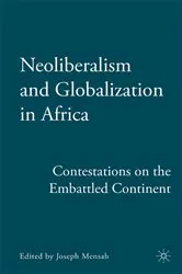 Book cover of Neoliberalism and Globalization in Africa by J. Mensah