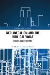 Book cover of Neoliberalism and the Biblical Voice by Paul Babie