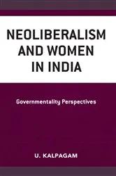 Book cover of Neoliberalism and Women in India by Unknown