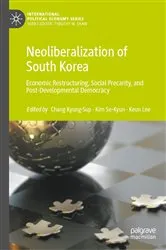 Book cover of Neoliberalization of South Korea by Kyung-Sup Chang