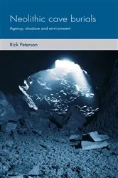 Book cover of Neolithic cave burials by Rick Peterson