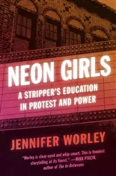 Book cover of Neon Girls by Jennifer Worley