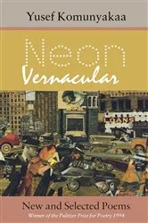 Book cover of Neon Vernacular by Yusef Komunyakaa