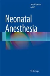 Book cover of Neonatal Anesthesia by Jerrold Lerman