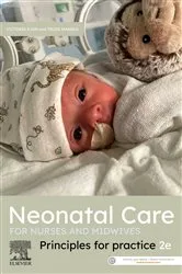 Book cover of Neonatal Care for Nurses and Midwives (2nd ed.) by Kain RN, MN, NICC, PhD, Victoria