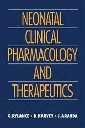 Book cover of Neonatal Clinical Pharmacology and Therapeutics by George Rylance