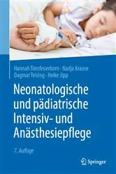 Book cover of Neonatologische und pädiatrische Intensiv- und Anästhesiepflege (7th ed.) by Hannah Tönsfeuerborn
