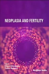 Book cover of Neoplasia and Fertility by Cesare Romagnolo
