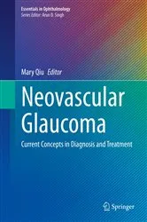 Book cover of Neovascular Glaucoma by Mary Qiu