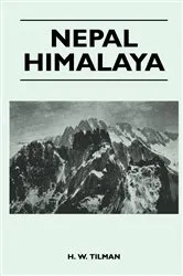 Book cover of Nepal Himalaya by H. W. Tilman