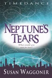 Book cover of Neptune's Tears by Susan Waggoner