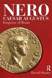 Book cover of Nero Caesar Augustus by David Shotter