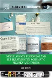Book cover of Nerve Agents Poisoning and its Treatment in Schematic Figures and Tables by Jiri Bajgar