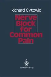 Book cover of Nerve Block for Common Pain by Richard Cytowic
