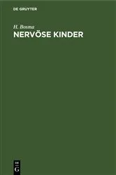 Book cover of Nervöse Kinder by H. Bosma