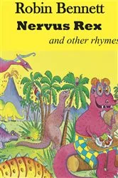 Book cover of Nervus Rex and other Rhymes by Robin Bennett