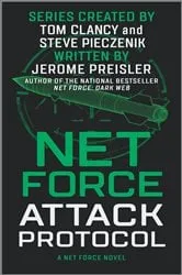 Book cover of Net Force: Attack Protocol by Jerome Preisler