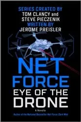 Book cover of Net Force: Eye of the Drone by Jerome Preisler