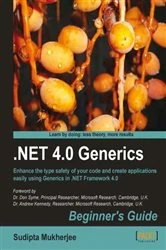 Book cover of .NET Generics 4.0 Beginner's Guide by Sudipta Mukherjee