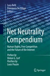 Book cover of Net Neutrality Compendium by Luca Belli