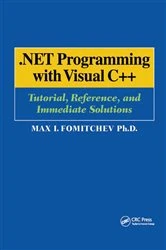 Book cover of .NET Programming with Visual C++ by Max Fomitchev