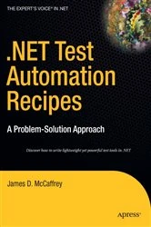 Book cover of .NET Test Automation Recipes by James McCaffrey