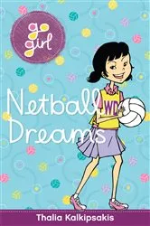 Book cover of Netball Dreams by Thalia Kalkipsakis