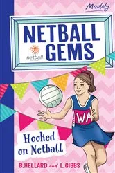 Book cover of Netball Gems 1: Hooked on Netball by Lisa Gibbs
