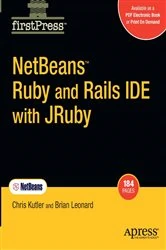 Book cover of NetBeans Ruby and Rails IDE with JRuby by Chris Kutler