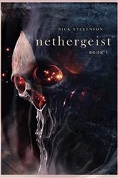 Book cover of Nethergeist by Nick Stevenson