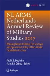 Book cover of Netherlands Annual Review of Military Studies 2017 by Paul A.L. Ducheine