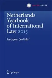 Book cover of Netherlands Yearbook of International Law 2015 by Maarten den Heijer
