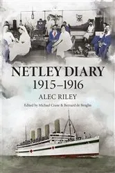 Book cover of Netley Diary 1915-1916 by Alec Riley