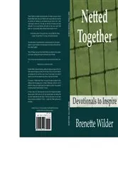 Book cover of Netted Together by Brenette Wilder