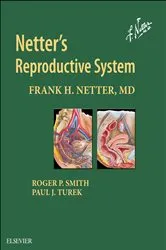 Book cover of Netter Collection of Medical Illustrations: Reproductive System (2nd ed.) by Roger P. Smith MD
