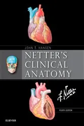 Book cover of Netter's Clinical Anatomy E-Book (4th ed.) by John T. Hansen PhD