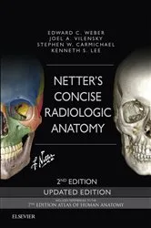 Book cover of Netter's Concise Radiologic Anatomy Updated Edition E-Book (2nd ed.) by Edward C. Weber DO