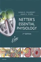 Book cover of Netter's Essential Physiology E-Book (2nd ed.) by Susan Mulroney PhD