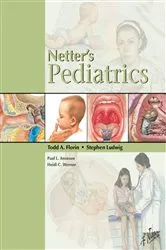 Book cover of Netter's Pediatrics by Florin MD, MSCE, Todd A.