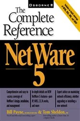Book cover of NetWare 5: The Complete Reference by William Lee Payne