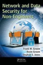 Book cover of Network and Data Security for Non-Engineers by Frank M. Groom