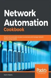Book cover of Network Automation Cookbook by Karim Okasha