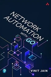 Book cover of Network Automation with Go by Vinit Jain