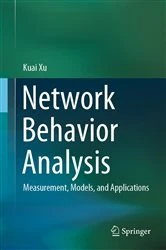 Book cover of Network Behavior Analysis by Kuai Xu