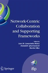 Book cover of Network-Centric Collaboration and Supporting Frameworks by Luis M. Camarinha-Matos