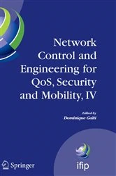 Book cover of Network Control and Engineering for QoS, Security and Mobility, IV by Dominique Gaïti
