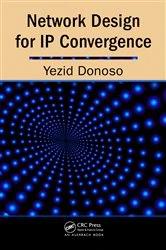 Book cover of Network Design for IP Convergence by Yezid Donoso