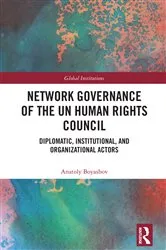 Book cover of Network Governance of the UN Human Rights Council by Anatoly Boyashov